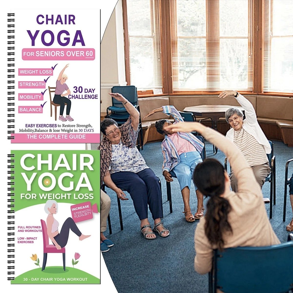Den kompletta guiden till stol-yoga för personer över 60: 40+ enkla övningar med låg belastning för att återfå styrka, rörlighet, balans och gå ner i vik