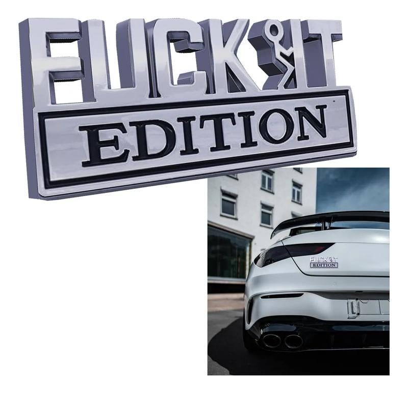 🚗💨 F*CK IT Edition-emble